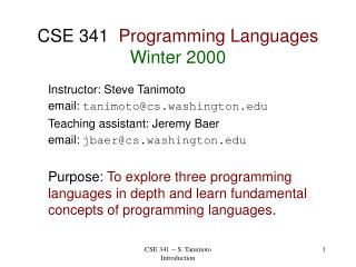 CSE 341 Programming Languages Winter 2000