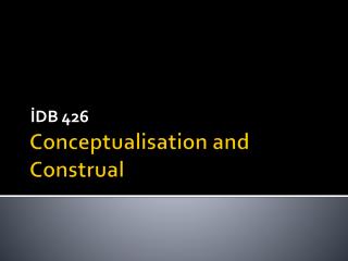 Conceptualisation and Construal