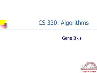 CS 330: Algorithms
