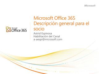 Microsoft Office 365 Descripción general para el socio