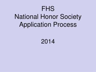 FHS National Honor Society Application Process