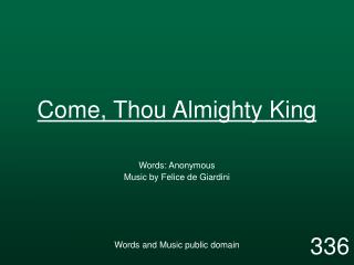 Come, Thou Almighty King