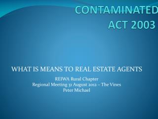 CONTAMINATED SITES ACT 2003