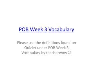 POB Week 3 Vocabulary