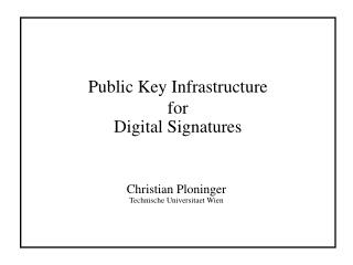 Public Key Infrastructure for Digital Signatures
