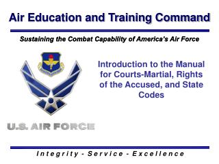 Introduction to the Manual for Courts-Martial, Rights of the Accused, and State Codes