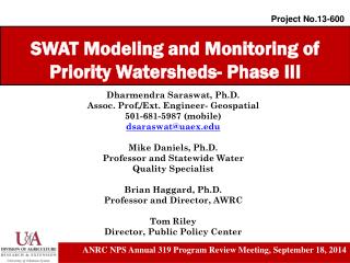 SWAT Modeling and Monitoring of Priority Watersheds- Phase III