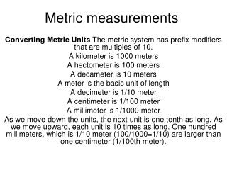 Metric measurements