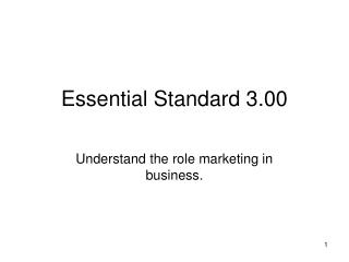Essential Standard 3.00