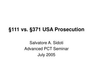 §111 vs. §371 USA Prosecution