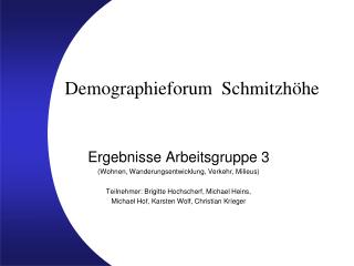 Demographieforum Schmitzhöhe