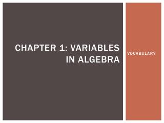 Chapter 1: Variables in Algebra