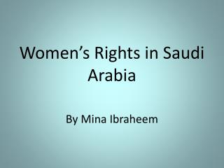 Women’s Rights in Saudi Arabia