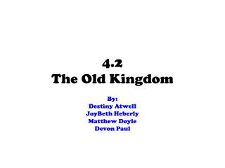 4.2 The Old Kingdom