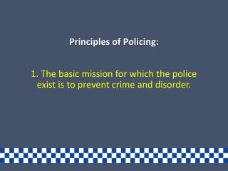 Principles of Policing: