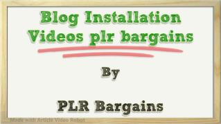 ppt 37991 Blog Installation Videos plr bargains