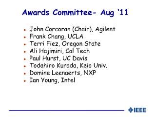 Awards Committee- Aug ‘11