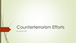 Counterterrorism Efforts
