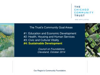 The Trust’s Community Goal Areas