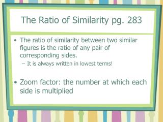 The Ratio of Similarity pg. 283