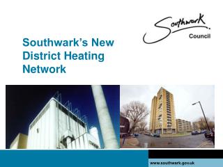 Southwark’s New District Heating Network