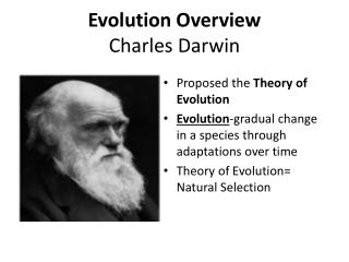Evolution Overview Charles Darwin