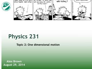 Physics 231