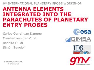 ANTENNA ELEMENTS INTEGRATED INTO THE PARACHUTES OF PLANETARY ENTRY PROBES