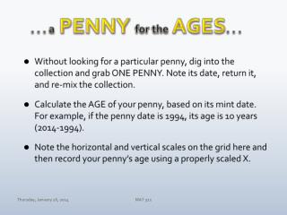 . . . a PENNY for the AGES . . .