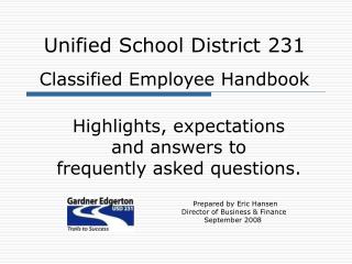 Unified School District 231 Classified Employee Handbook