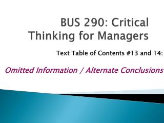 BUS 290: Critical Thinking for Managers