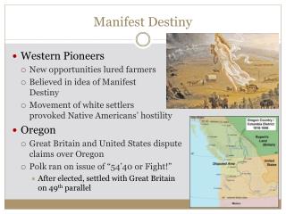 Manifest Destiny