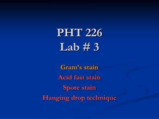 PHT 226 Lab # 3