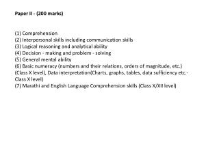 Paper II - (200 marks) (1) Comprehension (2) Interpersonal skills including communication skills