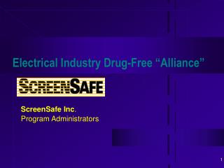 Electrical Industry Drug-Free “Alliance”