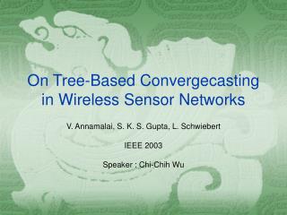 On Tree-Based Convergecasting in Wireless Sensor Networks