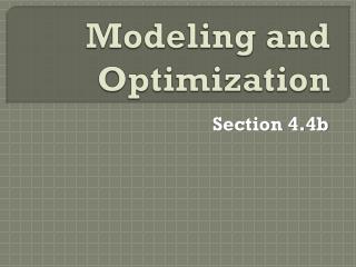 Modeling and Optimization