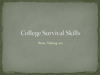 College Survival Skills