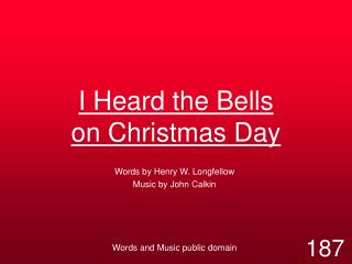 I Heard the Bells on Christmas Day