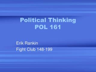 Political Thinking POL 161