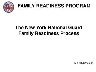 The New York National Guard Family Readiness Process