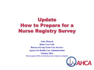 Update How to Prepare for a Nurse Registry Survey