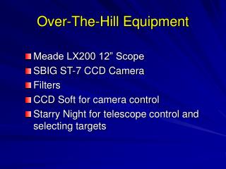 Over-The-Hill Equipment