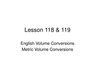 Lesson 118 &amp; 119
