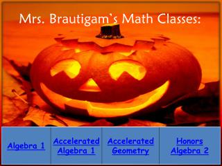 Mrs. Brautigam’s Math Classes: