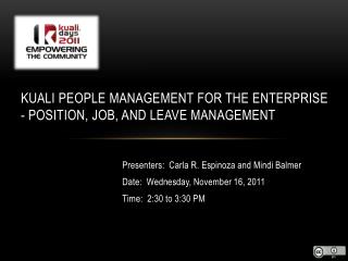 Kuali People Management for the Enterprise - Position, Job, and Leave Management