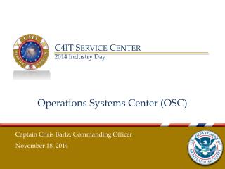 Operations Systems Center (OSC)