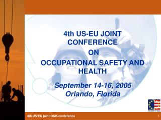4th US-EU JOINT CONFERENCE ON OCCUPATIONAL SAFETY AND HEALTH