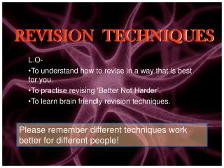 REVISION TECHNIQUES