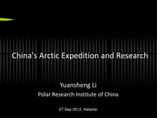 China's Arctic Expedition and Research